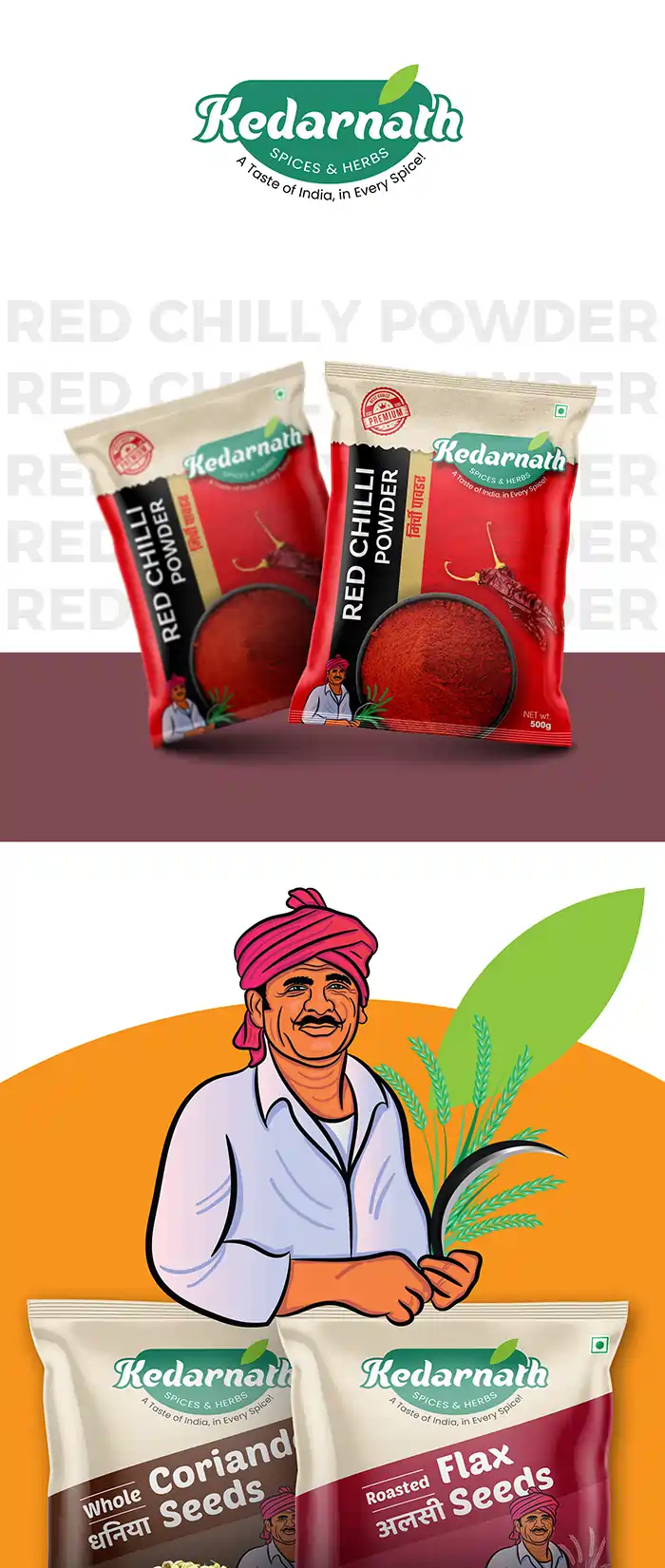 **Kedarnath – Whole Spices Packaging Design** For *Kedarnath*, an Indian brand specializing in **whole spices**, **Creativeline** developed a distinctive **packaging design** that reflects purity, origin, and authentic Indian flavors. As a trusted **packaging design agency in Ahmedabad & Gandhinagar, India**, our focus was to create a design system that balances tradition with modern retail appeal. The design approach emphasizes natural textures, rich earthy tones, and clear product visibility to highlight the quality of whole spices. A structured layout ensures easy identification across SKUs while maintaining a consistent and premium brand presence on shelves. This project showcases our expertise in **whole spices packaging design, spices packaging design, masala packaging design, food packaging design, and FMCG packaging design**, helping brands build trust and stand out in competitive markets. At **Creativeline**, we deliver **strategic packaging and branding solutions** that connect authenticity with contemporary design for modern consumers.